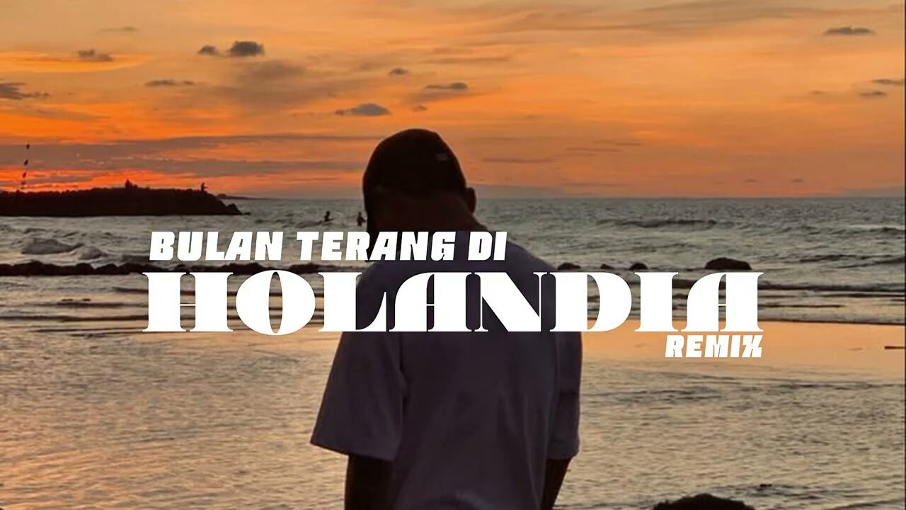 NRC - Bulan Terang Di Holandia [ Remix Iben ]
