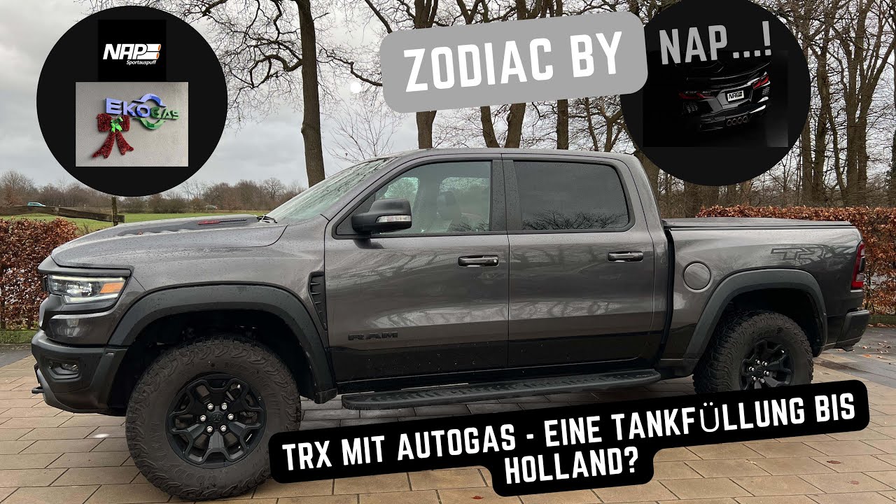 RAM TRX - reicht eine Gastankfüllung bis nach Holland ? Zodiac....!
