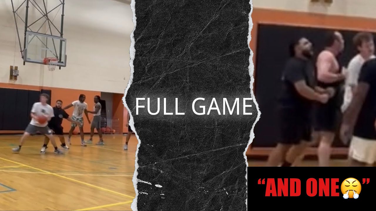 He Hit an And-One & Screamed in My Face| FULL GAME
