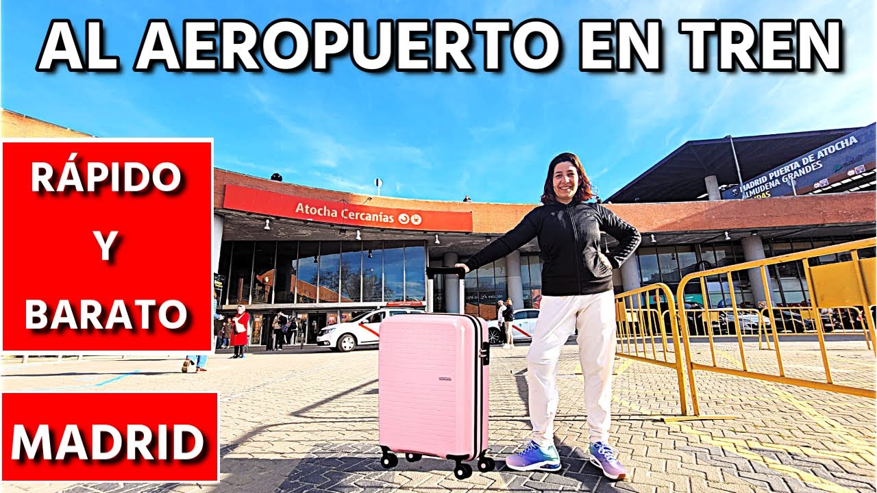 Cómo IR RÁPIDO y BARATO de ATOCHA al AEROPUERTO de BARAJAS en TREN / Madrid