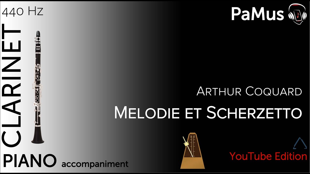 Arthur Coquard: Melodie et Scherzetto for clarinet and piano
