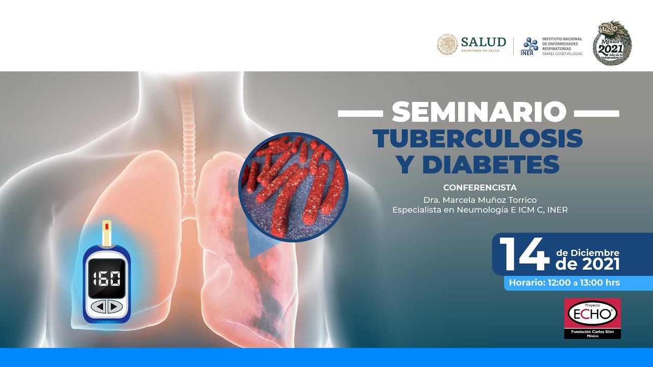 Seminario ECHO - INER: Tuberculosis y Diabetes