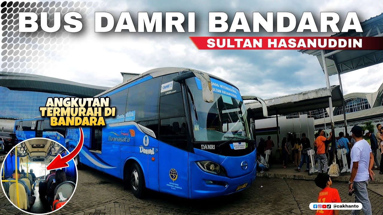 BUS DAMRI DI BANDARA SULTAN HASANUDDIN MAKASSAR, ANGKUTAN TERMURAH - Cak Hanto