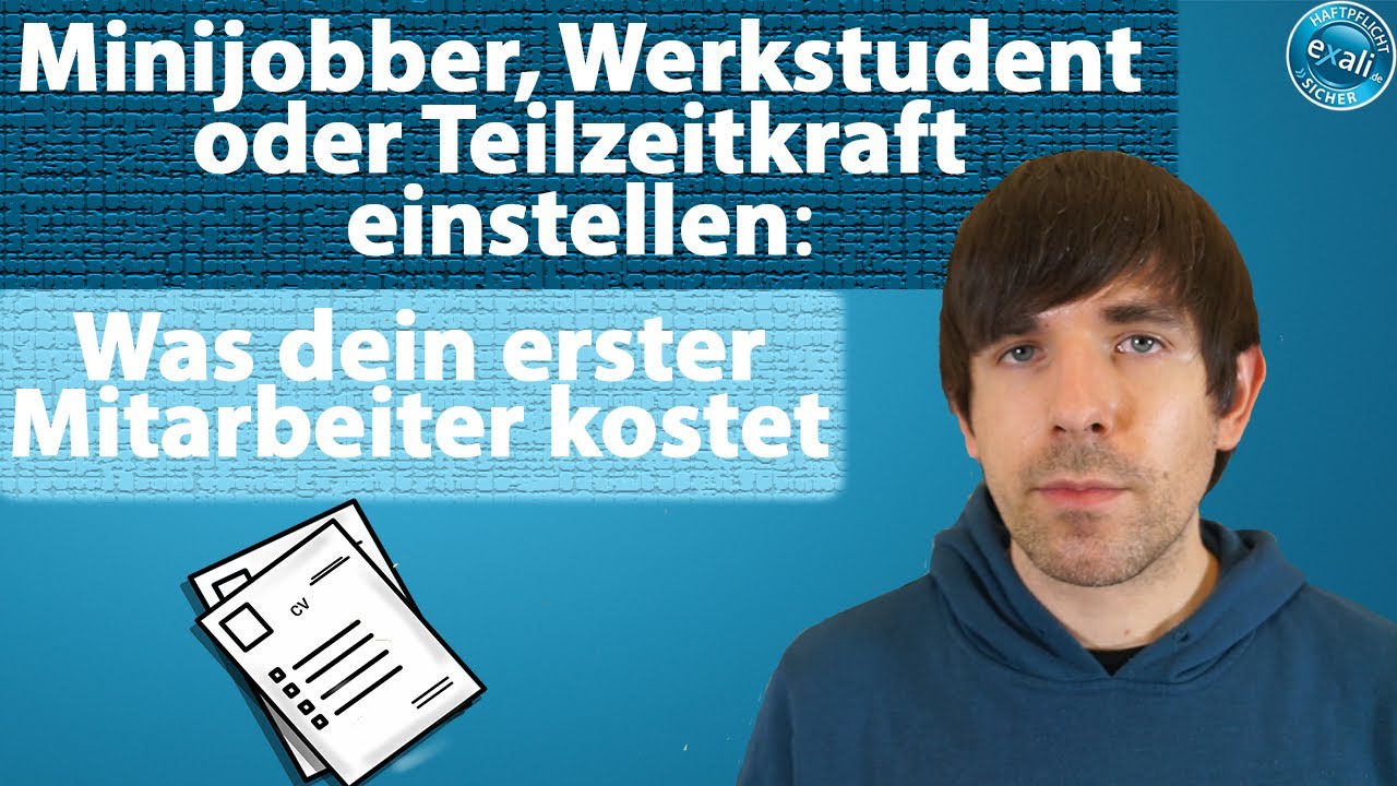 Minijobber, Werkstudent oder Teilzeitkraft einstellen: Was dein erster Mitarbeiter kostet
