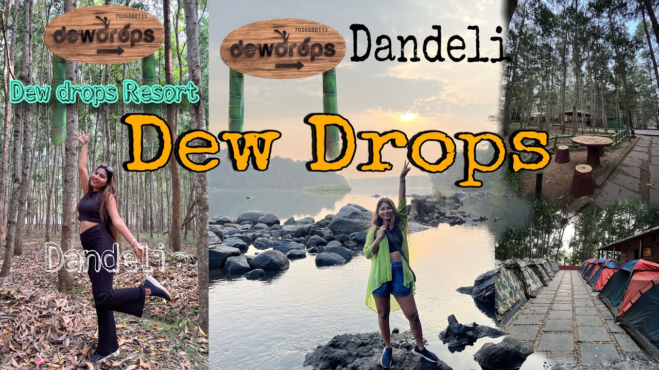 Dew Drops Resort | Dandeli | Dandeli Resort’s || Akshata Nayak | Water Activities |Budget Friendly|