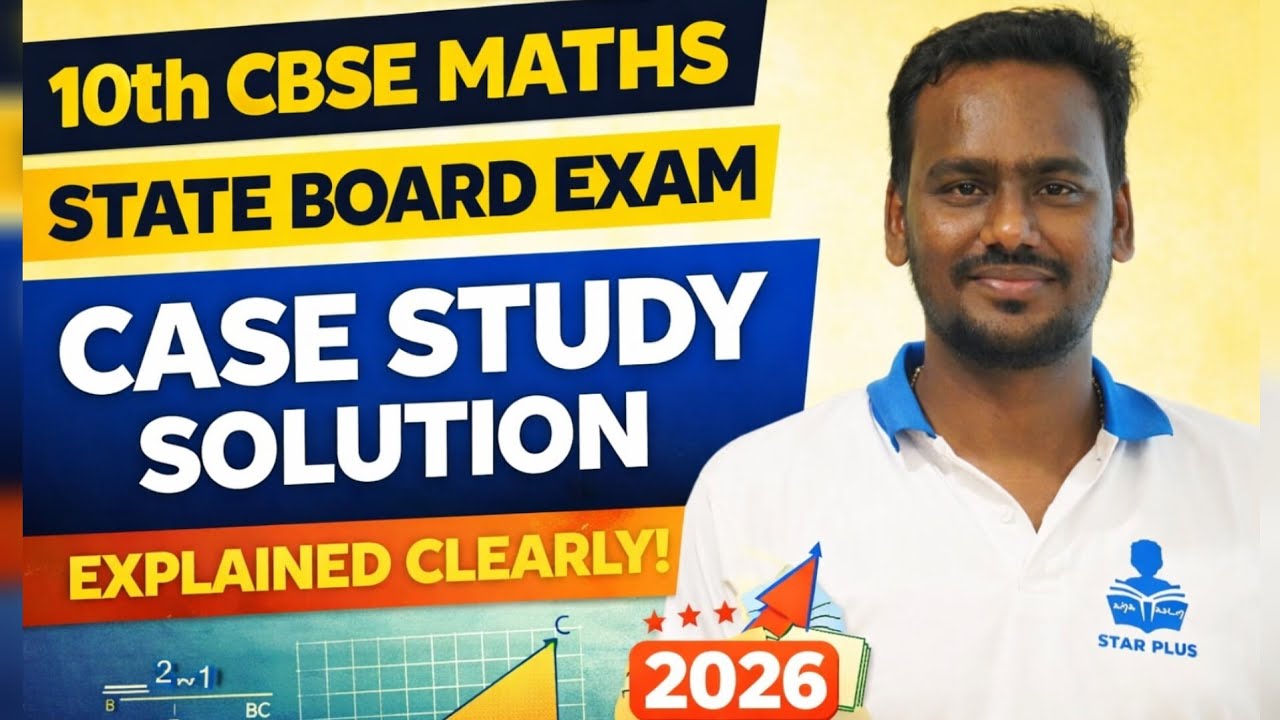 CBSE 10th Maths Board Exam 2026:  Case studies Solutions🔥| தமிழ் | Solved by Nandha Prashanth