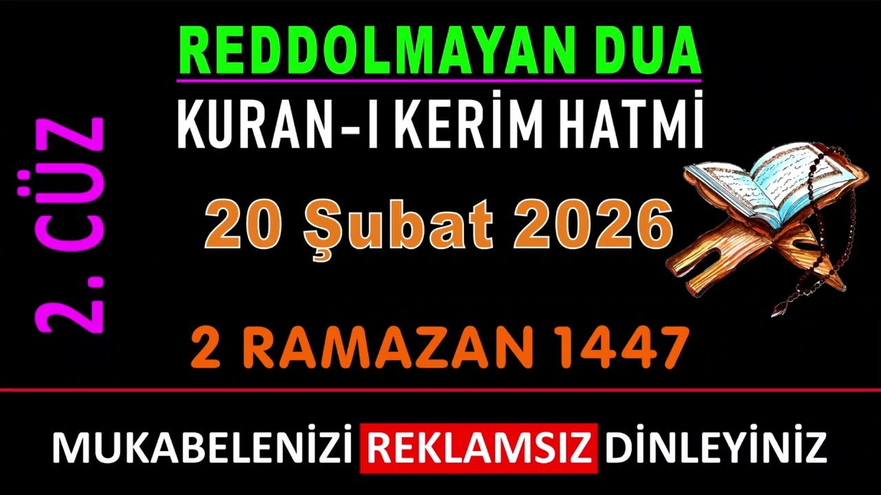 2. CÜZ - KURANI KERİM HATMİ - MUKABELE - TANE TANE ORTA HIZDA OKUNDU. KURANI KERİM VE SIRLARI