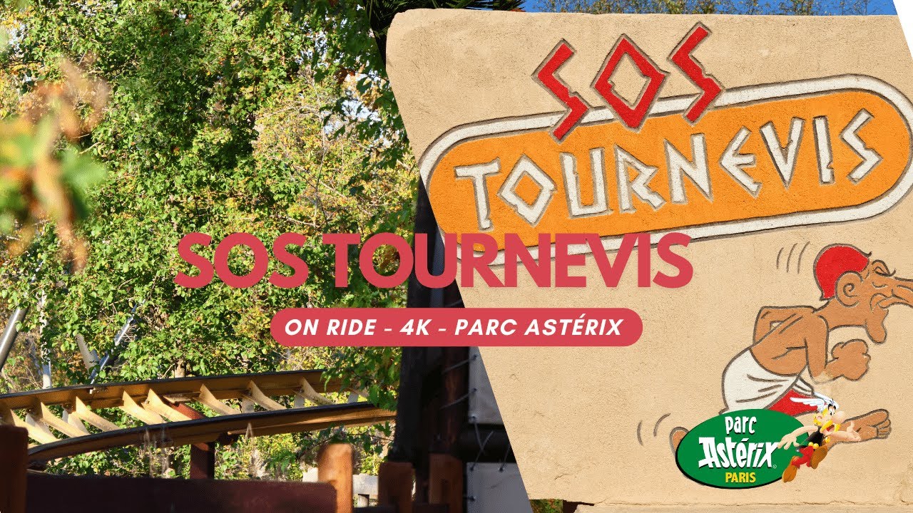 SOS TOURNEVIS - PARC ASTÉRIX - ON RIDE 4K