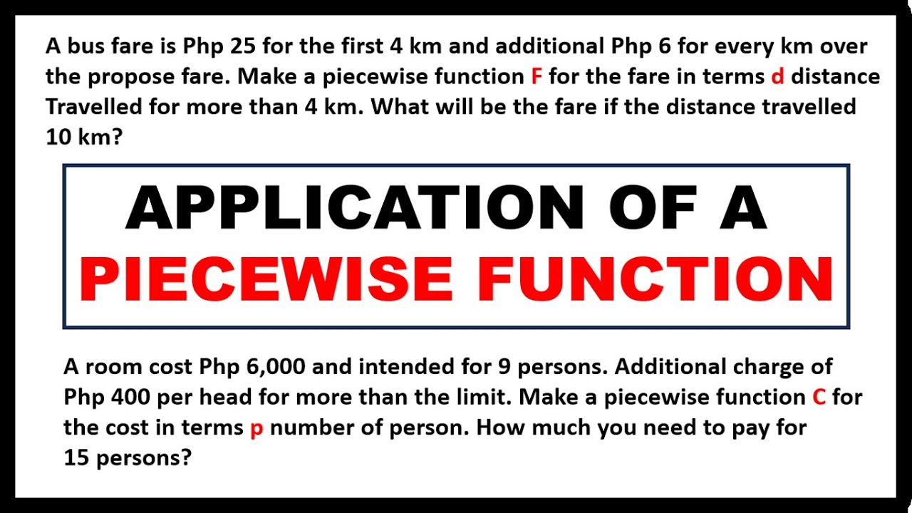 APPLICATION OF A PIECEWISE FUNCTIONS || GENERAL MATHEMATICS