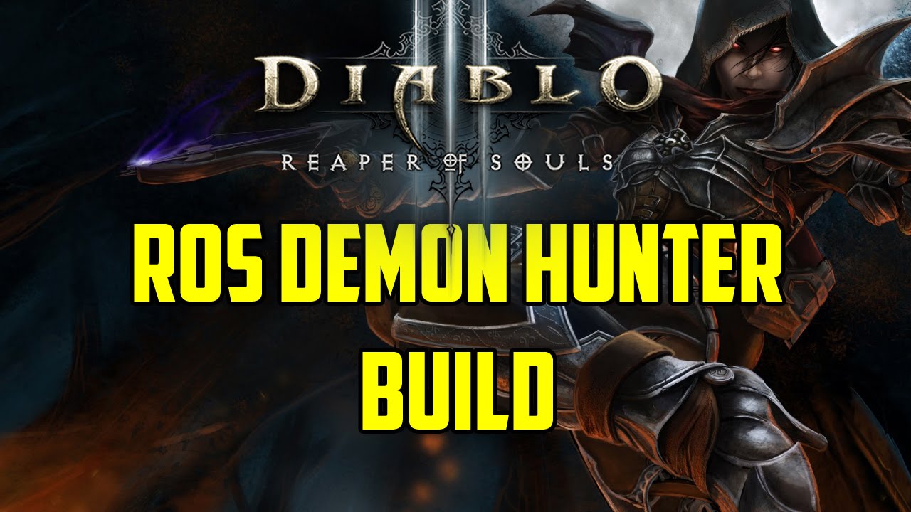 Diablo 3 - RoS Demon Hunter Build