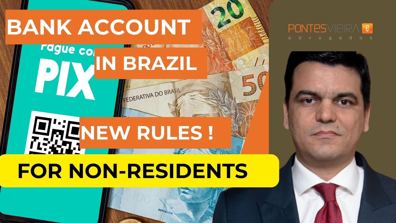 Non-Resident Bank Account in Brazil: New Rules Explained