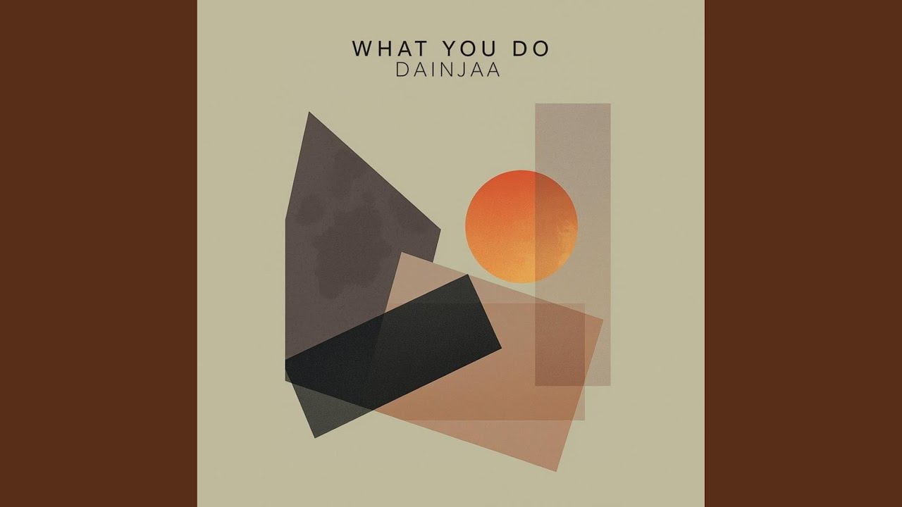 What You Do