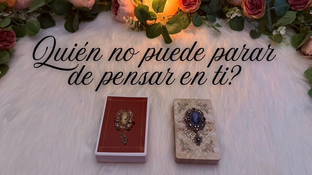 🤔❤️ QUIÉN NO PUEDE PARAR DE PENSAR EN TI? 🤔 Tarot interactivo Hoy