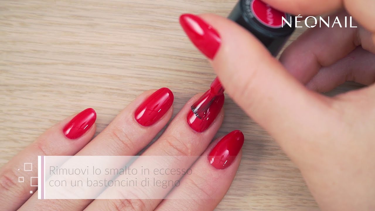 Tutorial NEONAIL - Come applicare correttamente lo smalto semipermanente