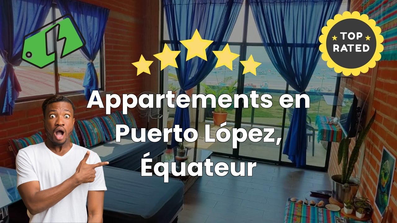 Appartements en Puerto López, Équateur