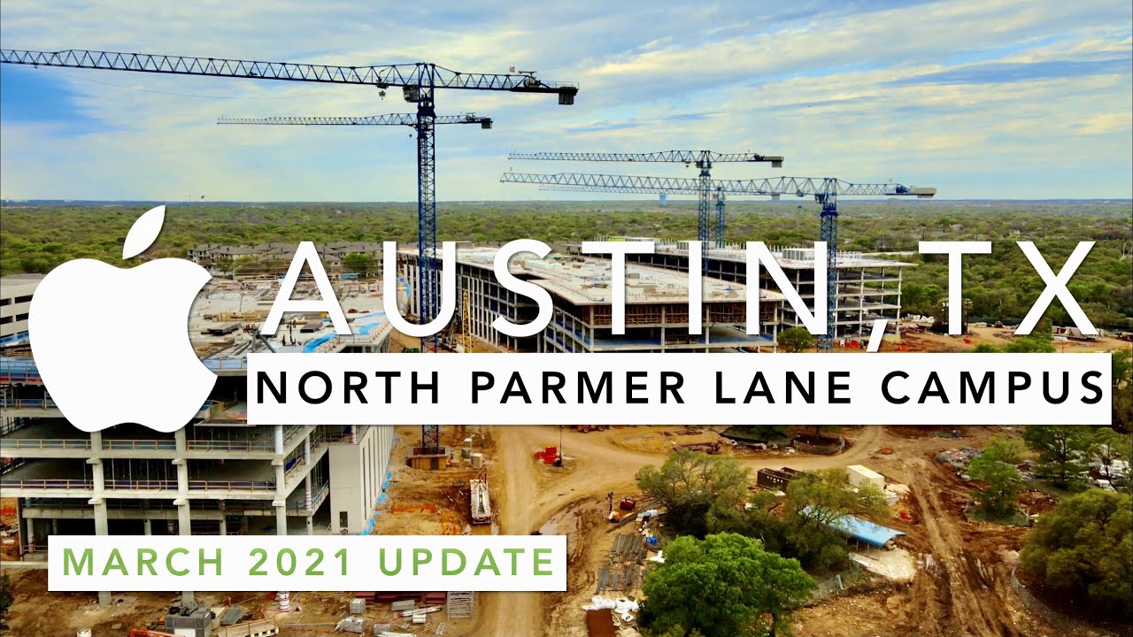 New Apple Parmer Lane North Austin, TX Campus (March 2021 Update)