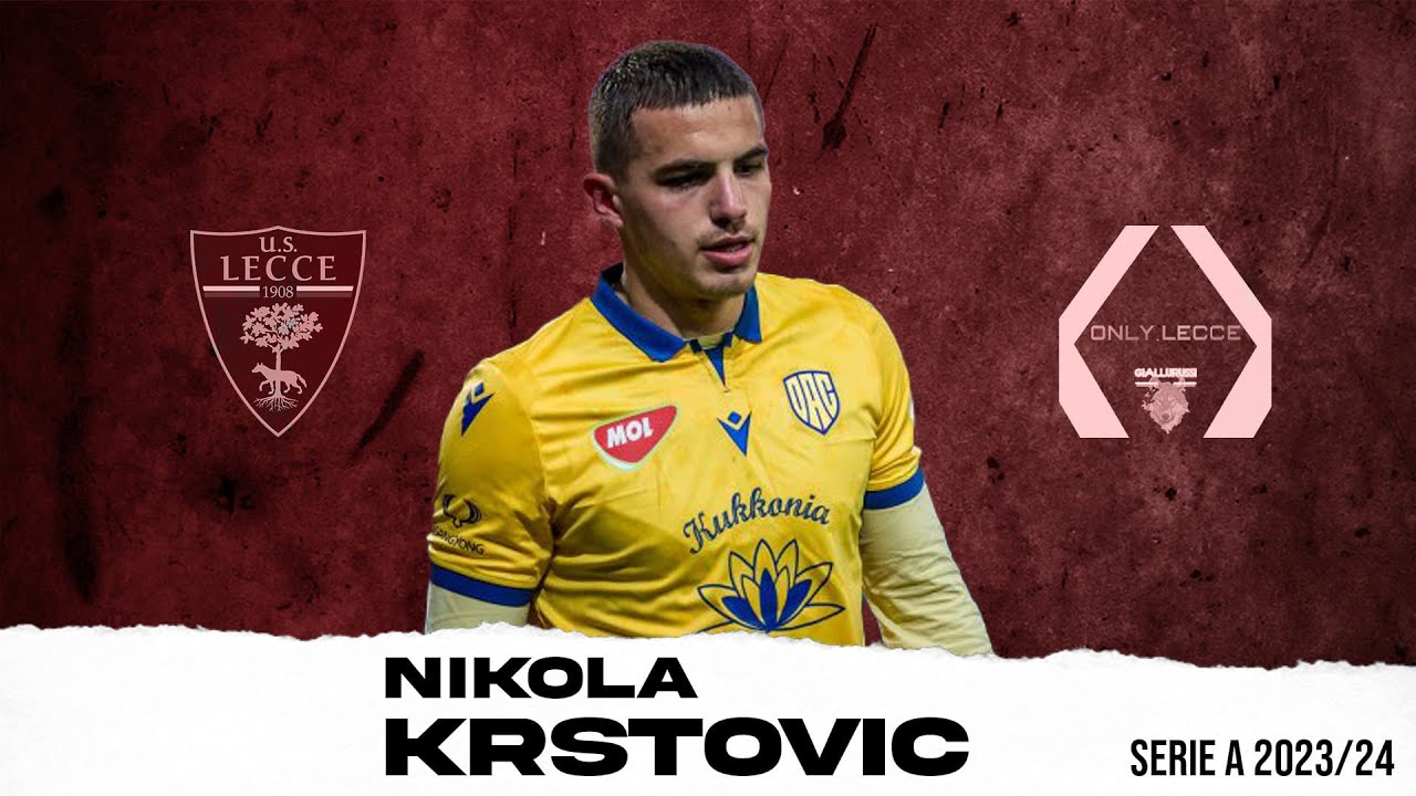 Nikola Krstovic - Benvenuto a Lecce! • Tutti i Gol stagione 22/23 • [HD]