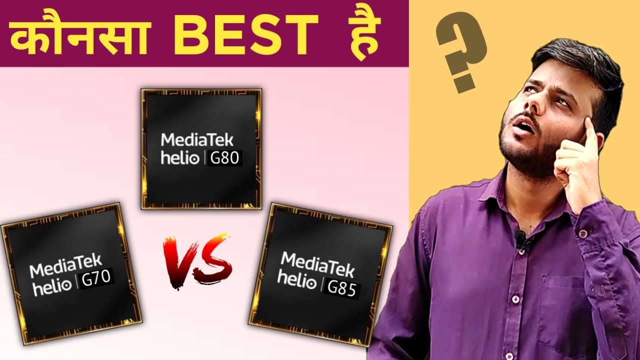 Mediatek Helio G70 vs Helio G80 vs Helio G85 || Best Budget Gaming Processor 2020