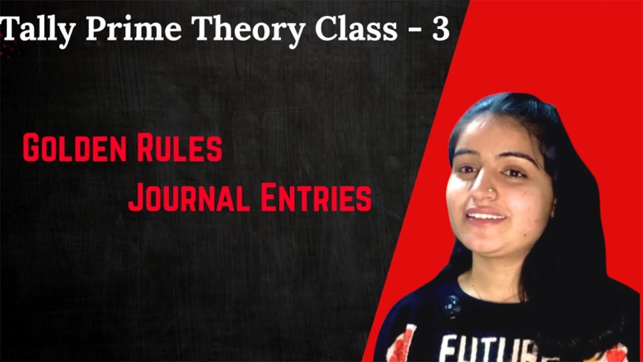 Golden Rules & Journal Entry for Beginners🔥 