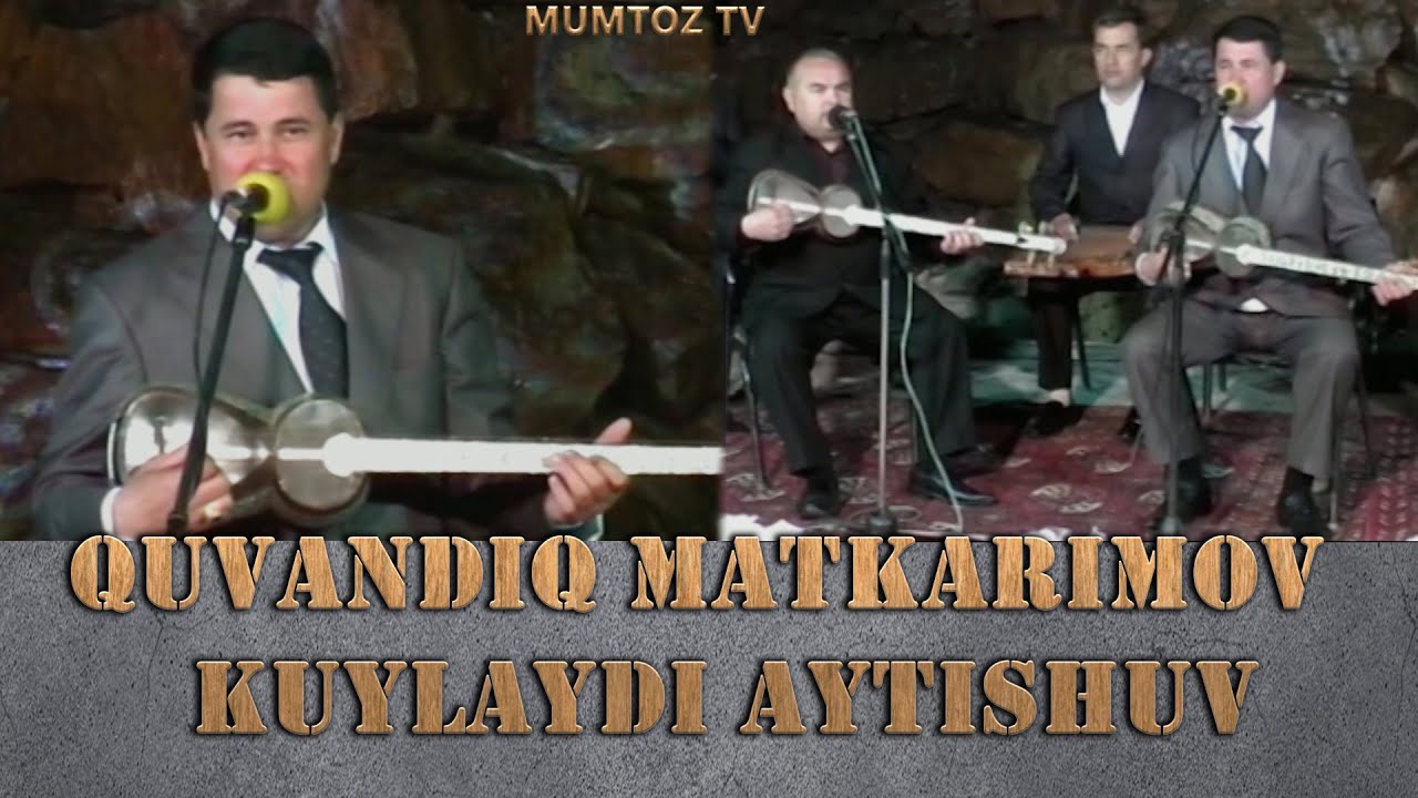 QUVANDIQ MATKARIMOV KUYLAYDI