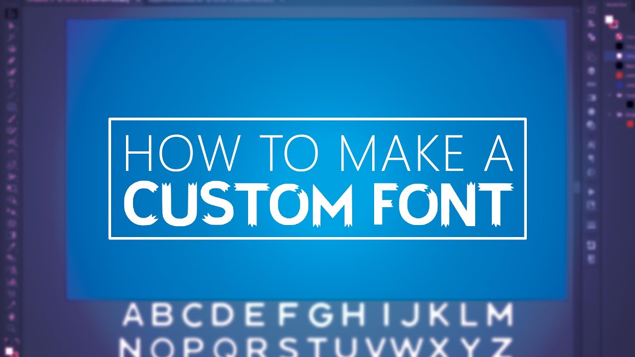 A Quick Guide to Making Your Own Font /// Modifying an Existing Font