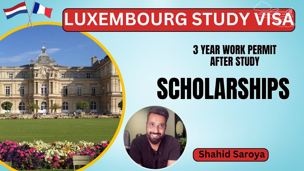 How to Apply Luxembourg Student Visa | 2024 Updates | Shahid Saroya