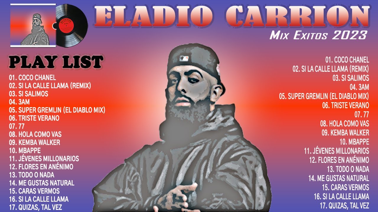 Eladio Carrion - Eladio Carrion Mix Exitos 2023 - Lo mejor de Eladio Carrion (2023)