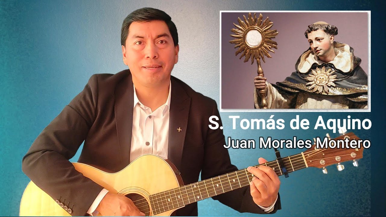 Música Católica Dominicana - Santo Tomás de Aquino | Juan Morales Montero