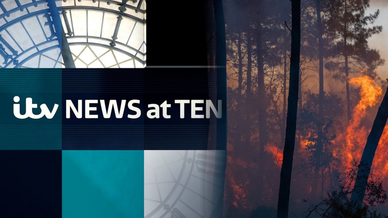 More than 200,000 people forced to flee European wildfires - ITV News at Ten LIVE