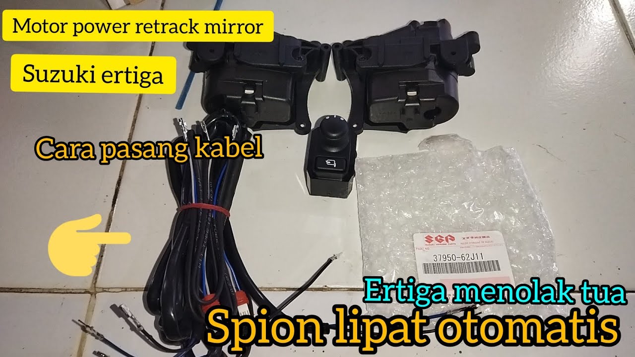 PASANG RETRACT MIRROR SUZUKI ERTIGA AFTER MARKET.HARGA SET MOTOR RETRACT MIRROR SPION LIPAT OTOMATIS