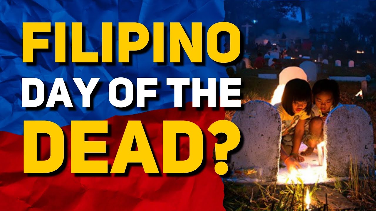 ‘Forgotten’ Filipino Day of the Dead Traditions You Need to Know