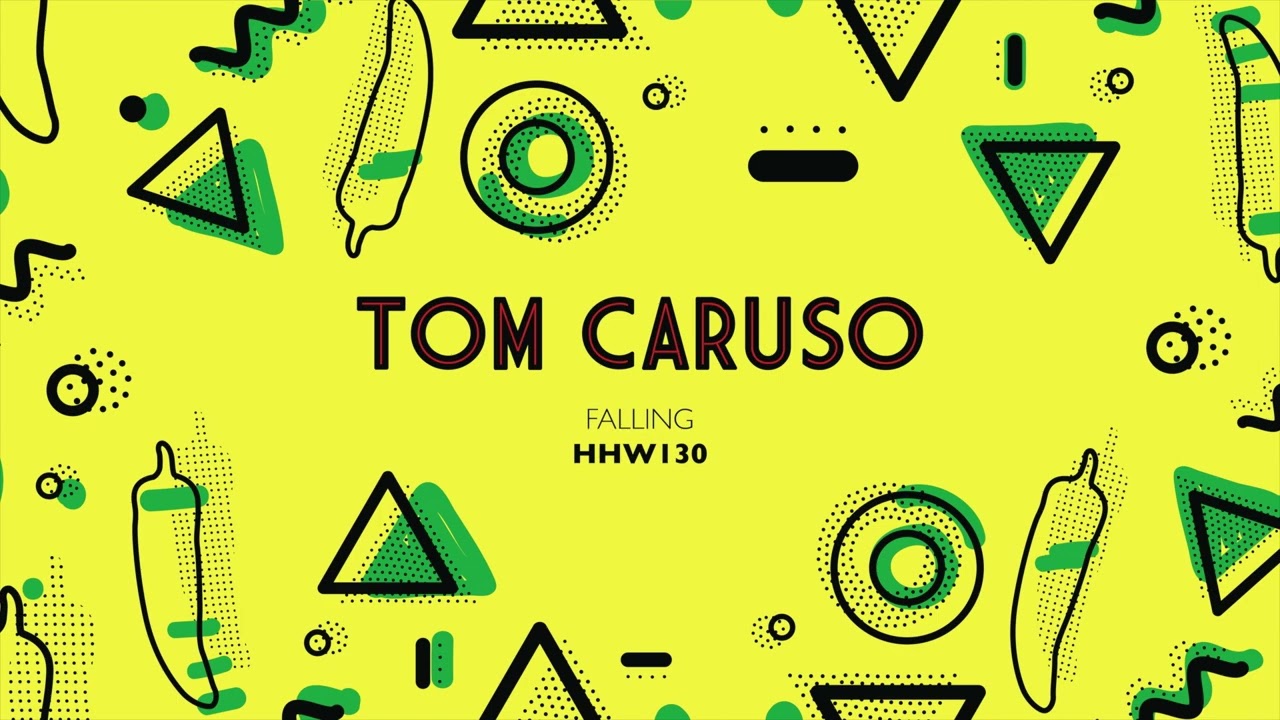 Tom Caruso - Falling (Extended Mix) [Hungarian Hot Wax]