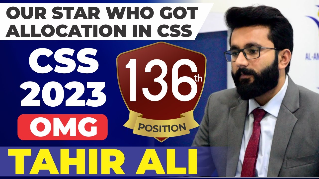 Tahir Ali | CSS 2023 - 136th Position | Allocated in Office Management Group
