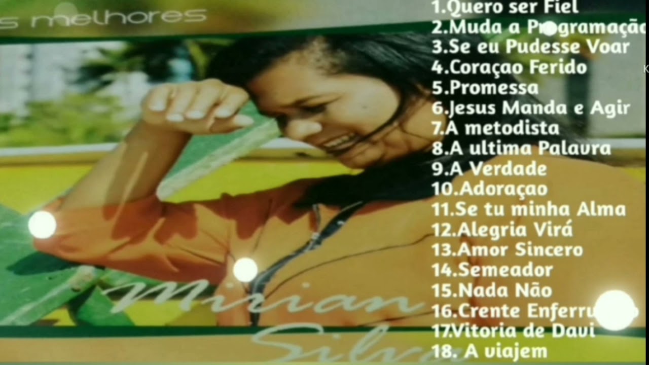 As melhores de Mirian Silva | Parte 1