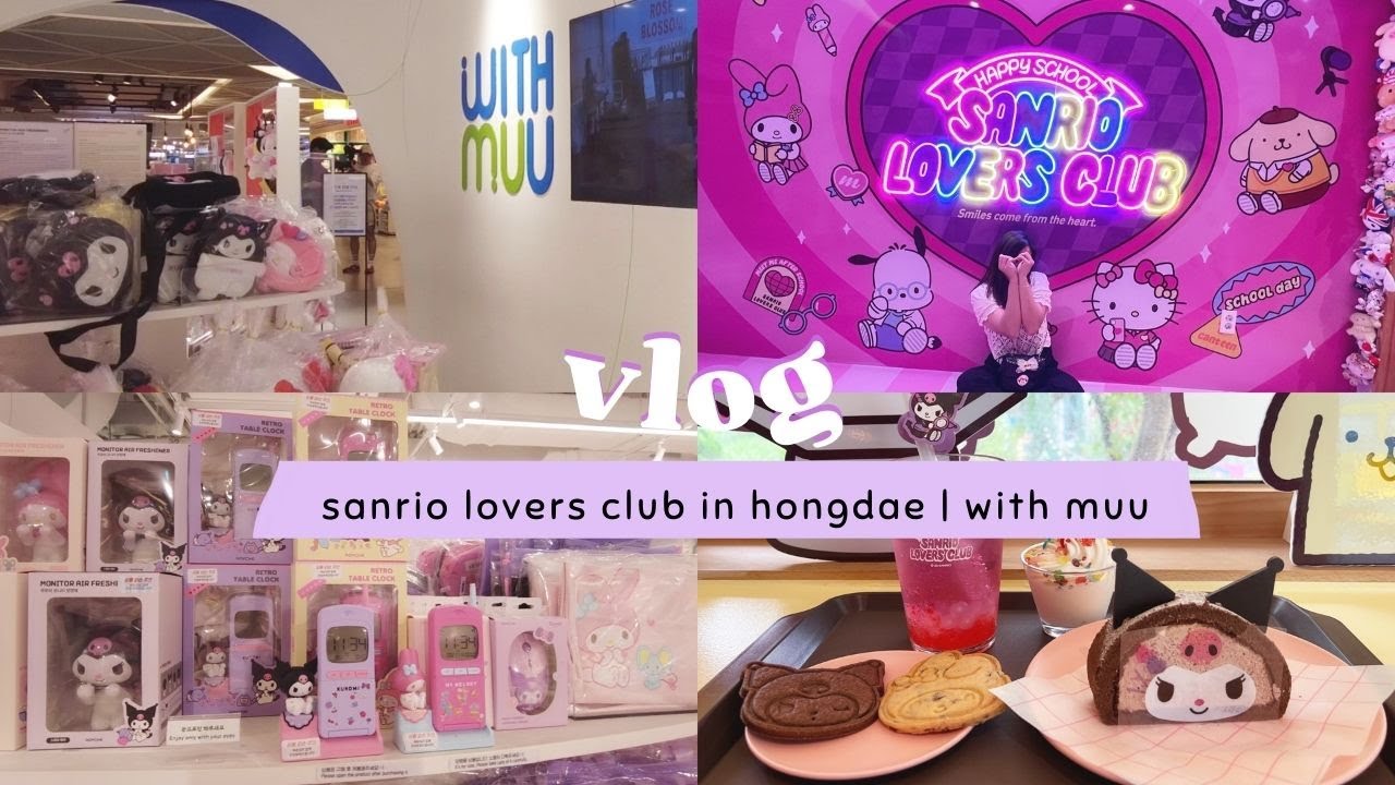 KOREA VLOG 🇰🇷 | SHOPPING AT WITH MUU HONGDAE  | SANRIO LOVERS CLUB CAFE & GIFT SHOP