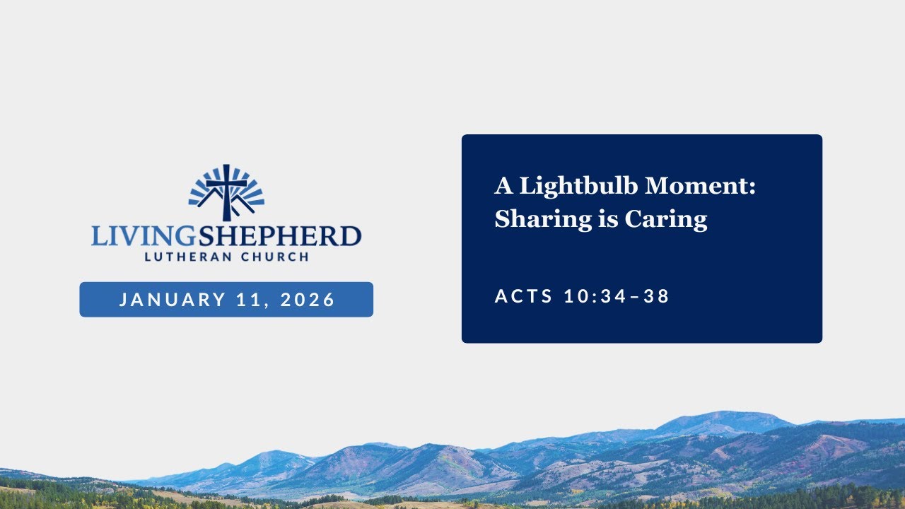 Sermon on Acts 10:34–38 | January 11, 2026