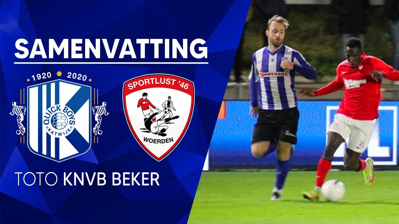 Samenvatting Quick Boys - Sportlust '46 | TOTO KNVB Beker