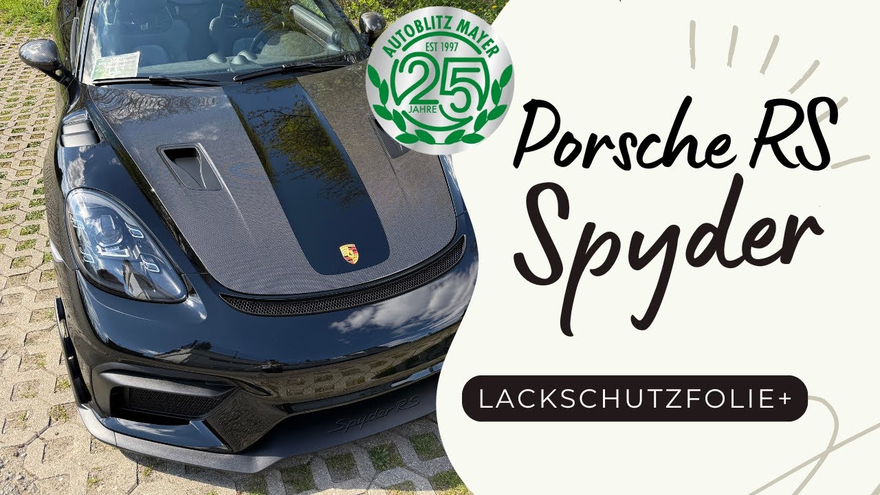 Porsche Spyder RS - Schutz für Lack und Kunststoff / Lackschutzfolie / PPF / Felgenversiegelung