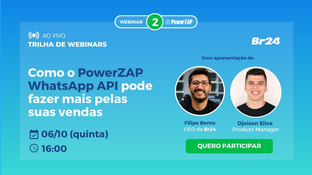 Webinar | Como o PowerZAP WhatsApp API pode fazer mais pelas suas vendas​