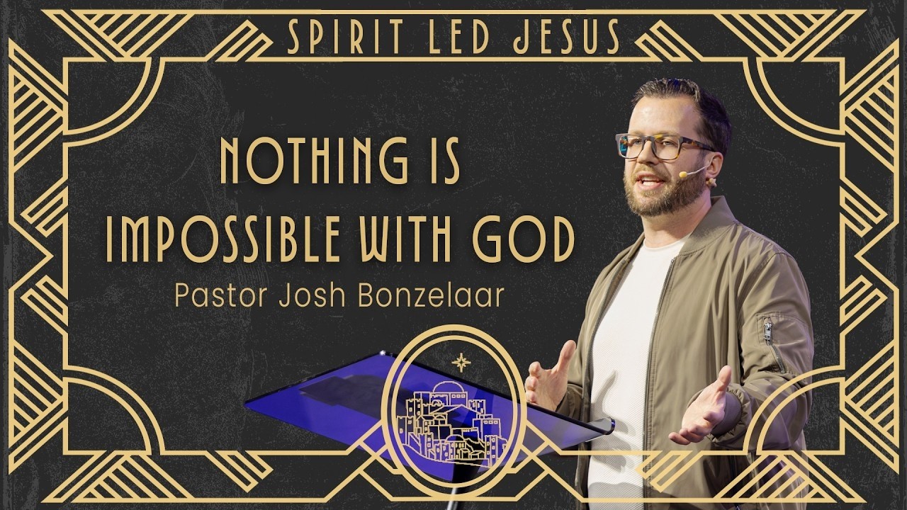 Feb 14 & 15 - Nothing is Impossible With God (Luke 1:26-33) | Josh Bonzelaar