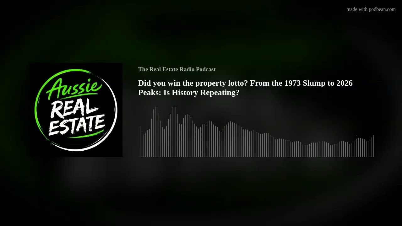 Did you win the property lotto?  From the 1973 Slump to 2026 Peaks: Is History Repeating?