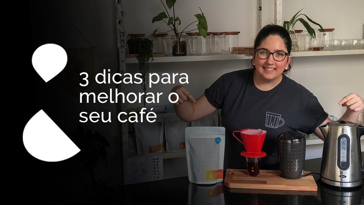 3 Dicas Para Deixar o Café em Casa Melhor