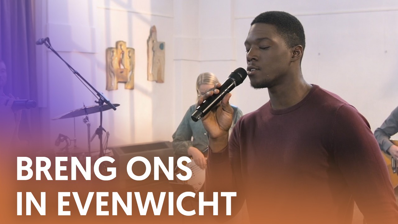 Breng ons in evenwicht - Nederland Zingt