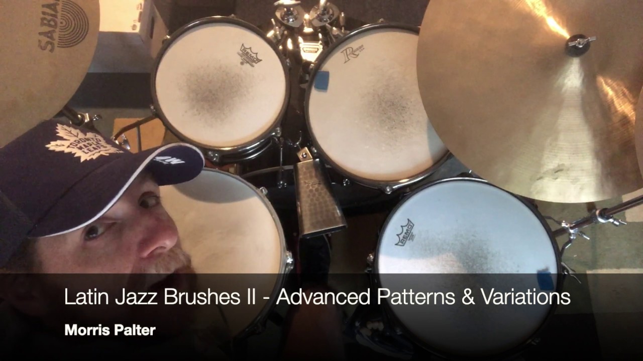 Latin Jazz Brushes II - Advanced patterns and variations