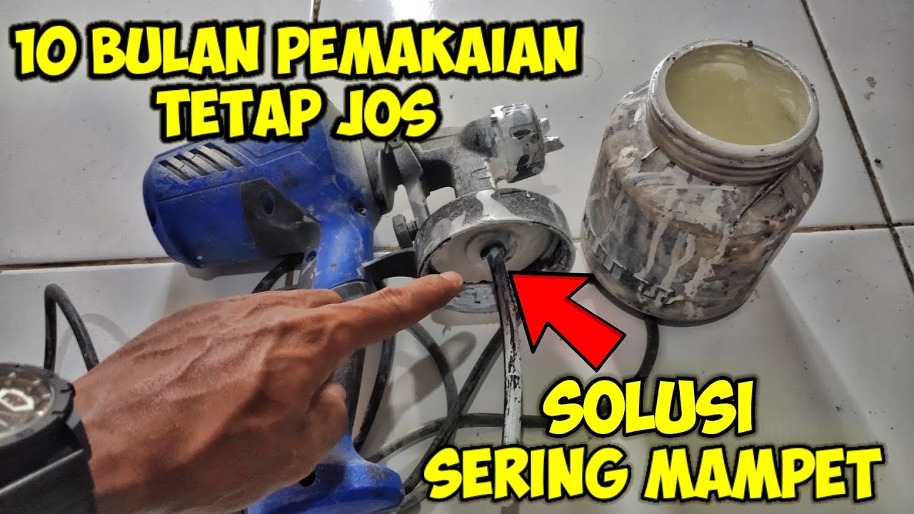 CARA MEMPERBAIKI  DAN SOLUSI SPRAY GUN ELEKTRIK CAT TIDAK KELUAR