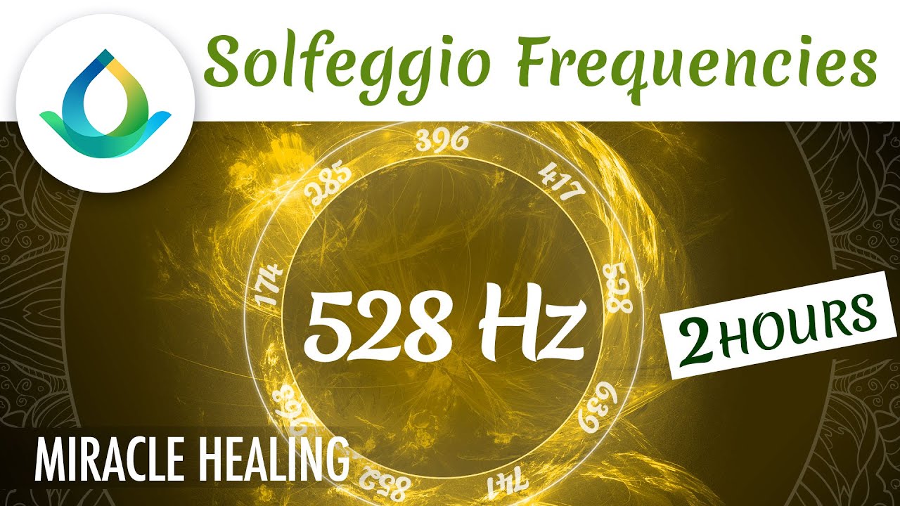 528Hz ♥ Fréquence Miraculeuse | Amour | Fréquence Sacrée