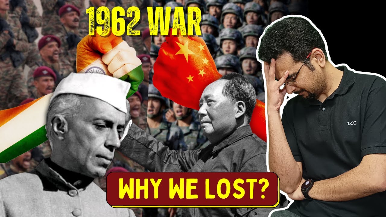 Why India lost to China in 1962 War ?