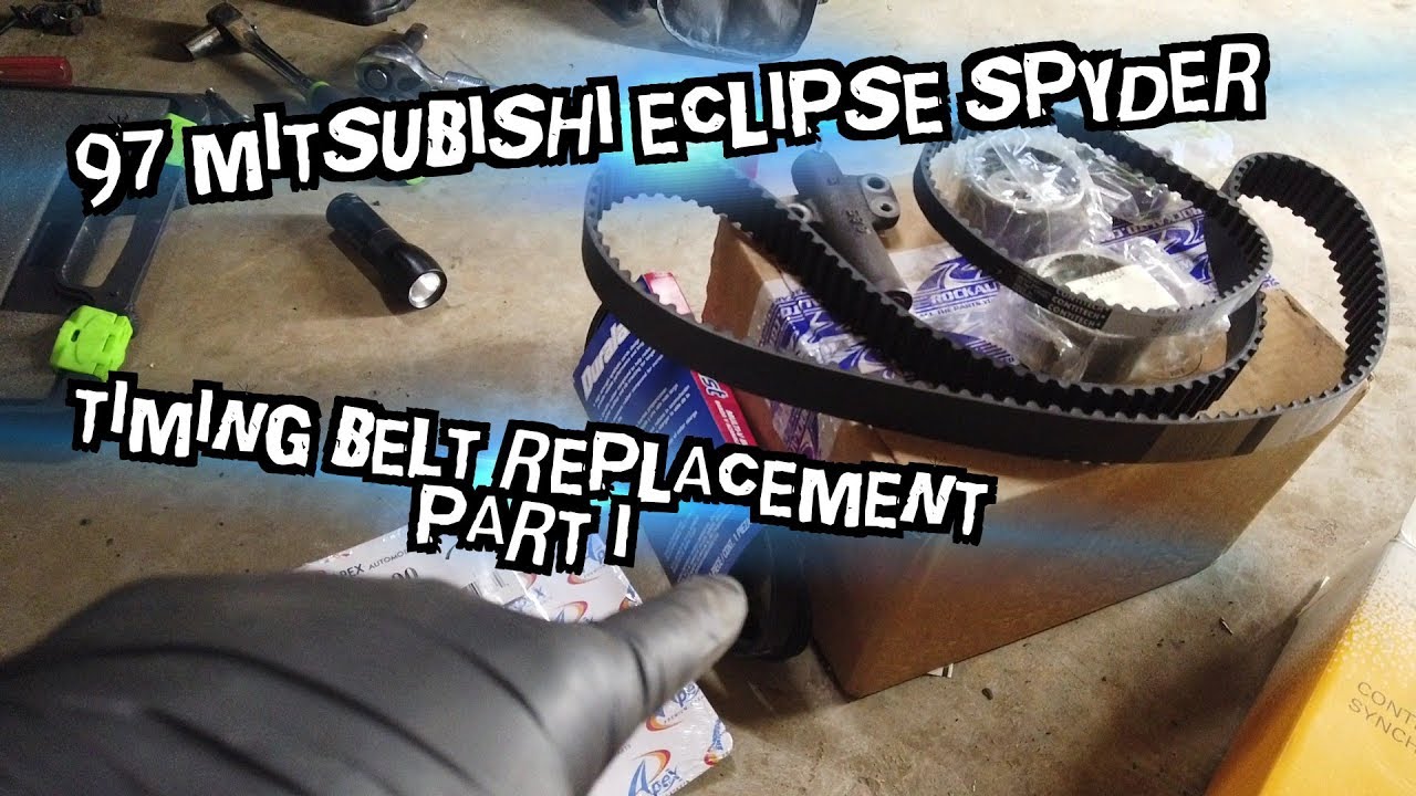 1997 Mitsubishi Eclipse Spyder Timing Belt replacement Part I