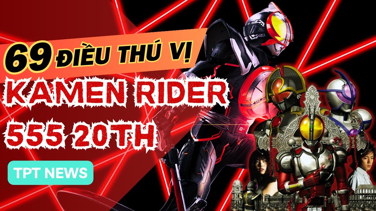 69 интересных вещей в KAMEN RIDER 555 PARADISE REGAINED | Коллекционирование яиц Kamen Rider Faiz...