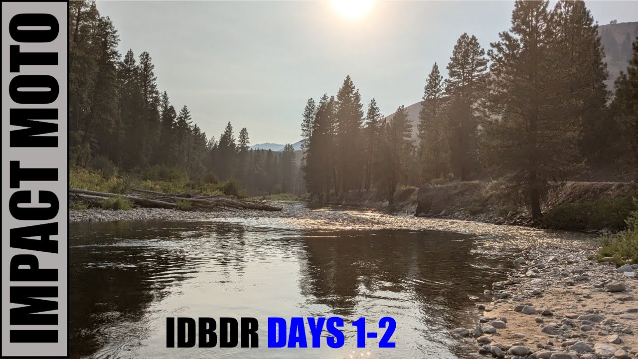 IDBDR Days 1-2 | Boise to Yellow Pine